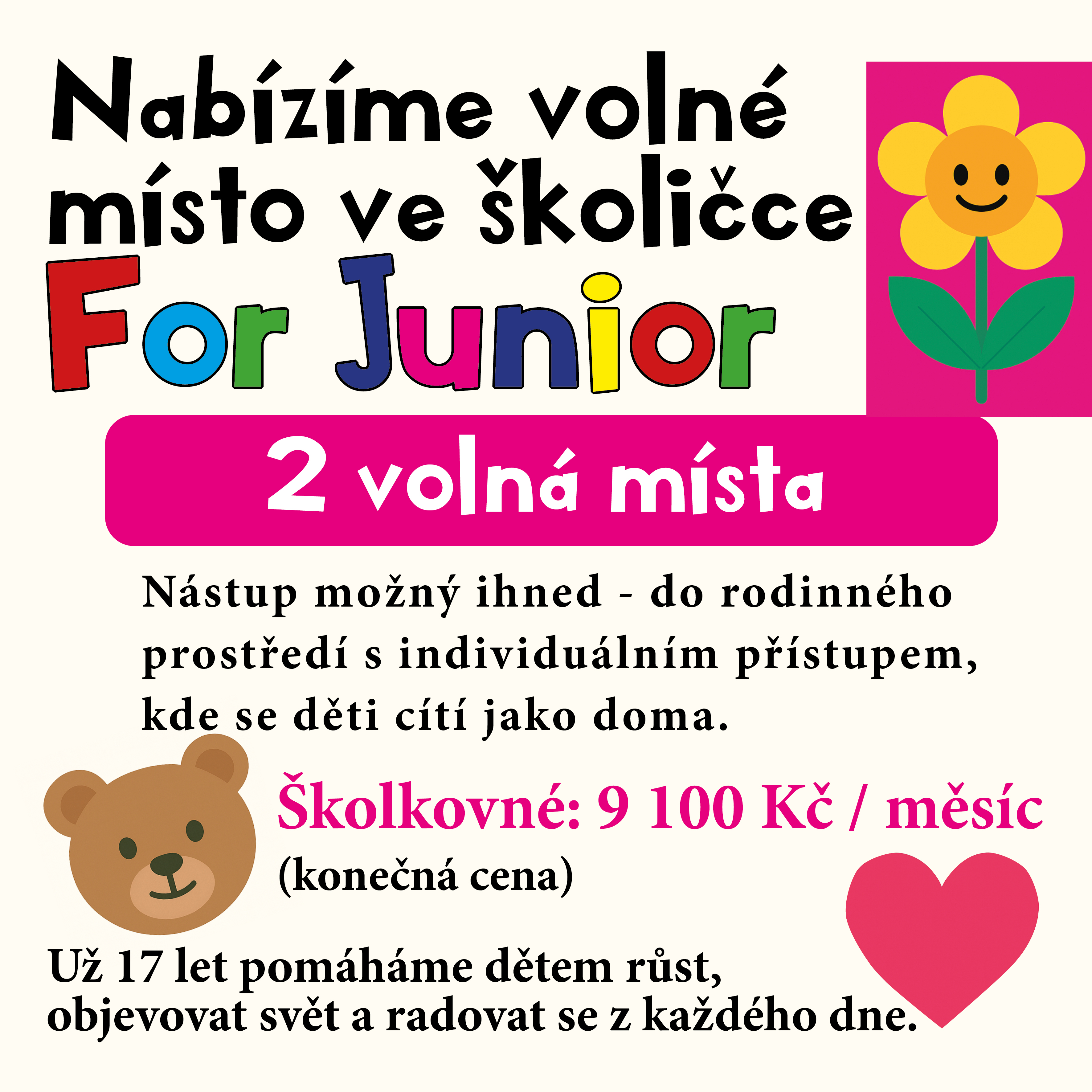 VOLNÁ MÍSTA VE ŠKOLiČCE FOR JUNIOR